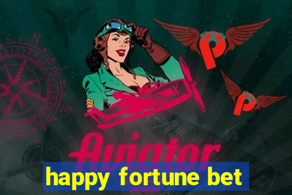 happy fortune bet